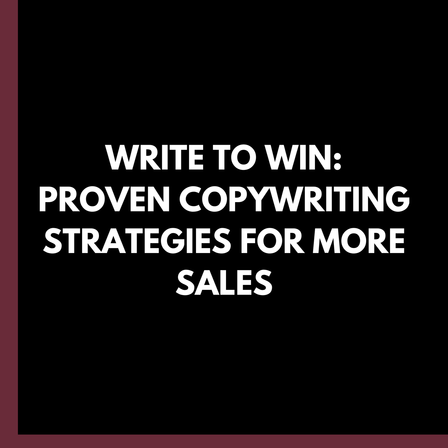 Copywriting Essentials for Small Business Success: Mastering Persuasive Messaging