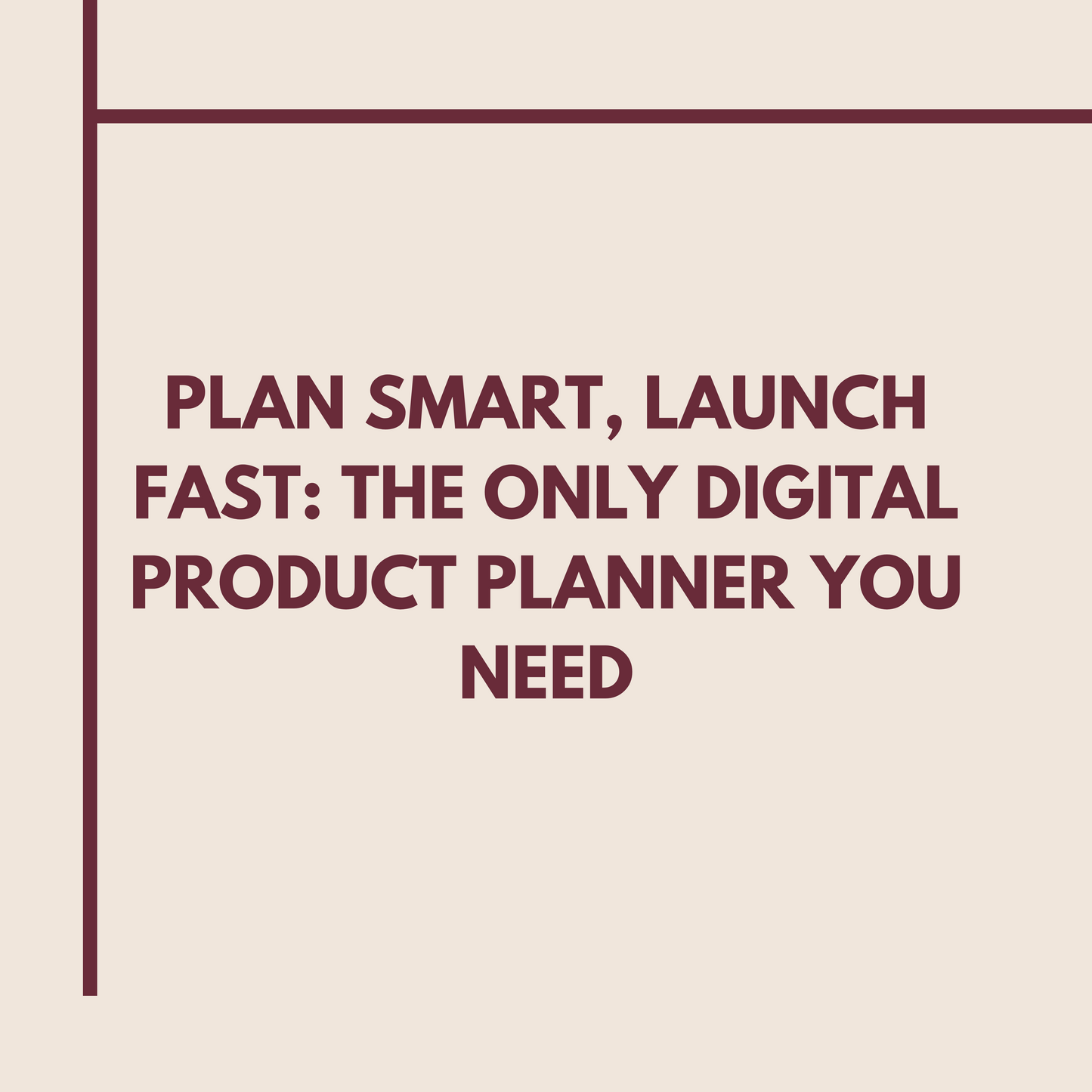 The Ultimate Digital Product Planner: Plan, Create & Sell with Confidence